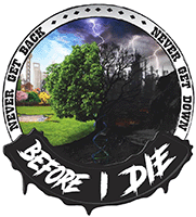 Before I Die Before I Die